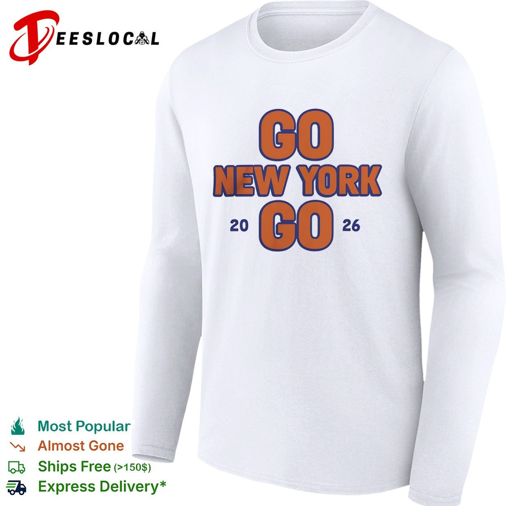 Go New York Go 20 26 New York Knicks Basketball NBA Team Sports shirt