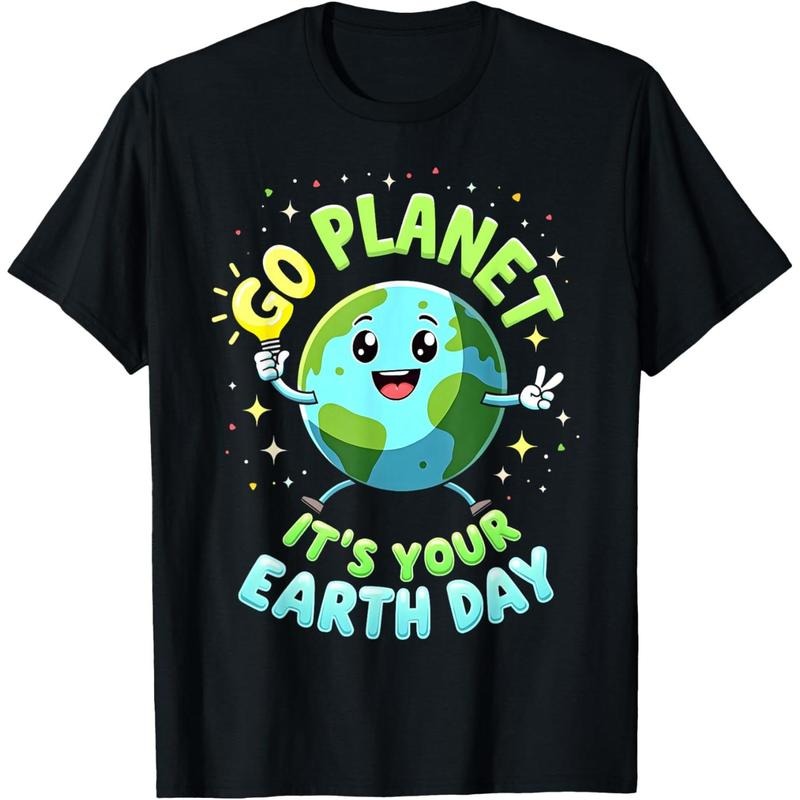 Go Planet Its Your Earth Day 2025 Teacher men T-Shirt made in usa Hoodie, Sweatshirt | TeeBloomCo.com