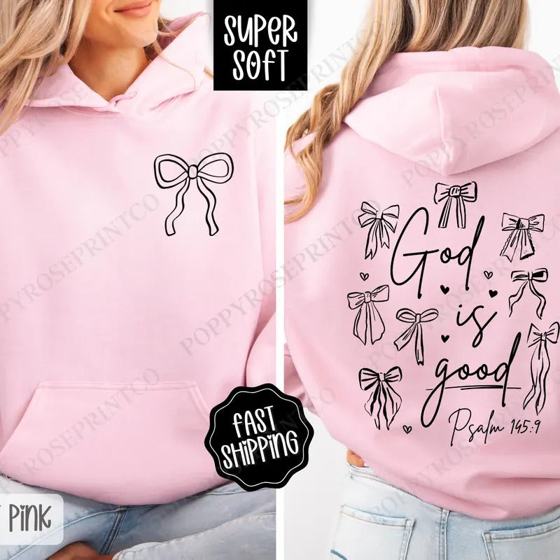 God Is Good Hoodie, Religious Women's Hooded Sweatshirt, Trendy Women's Hoodie T-Shirts | TeeBloomCo.com