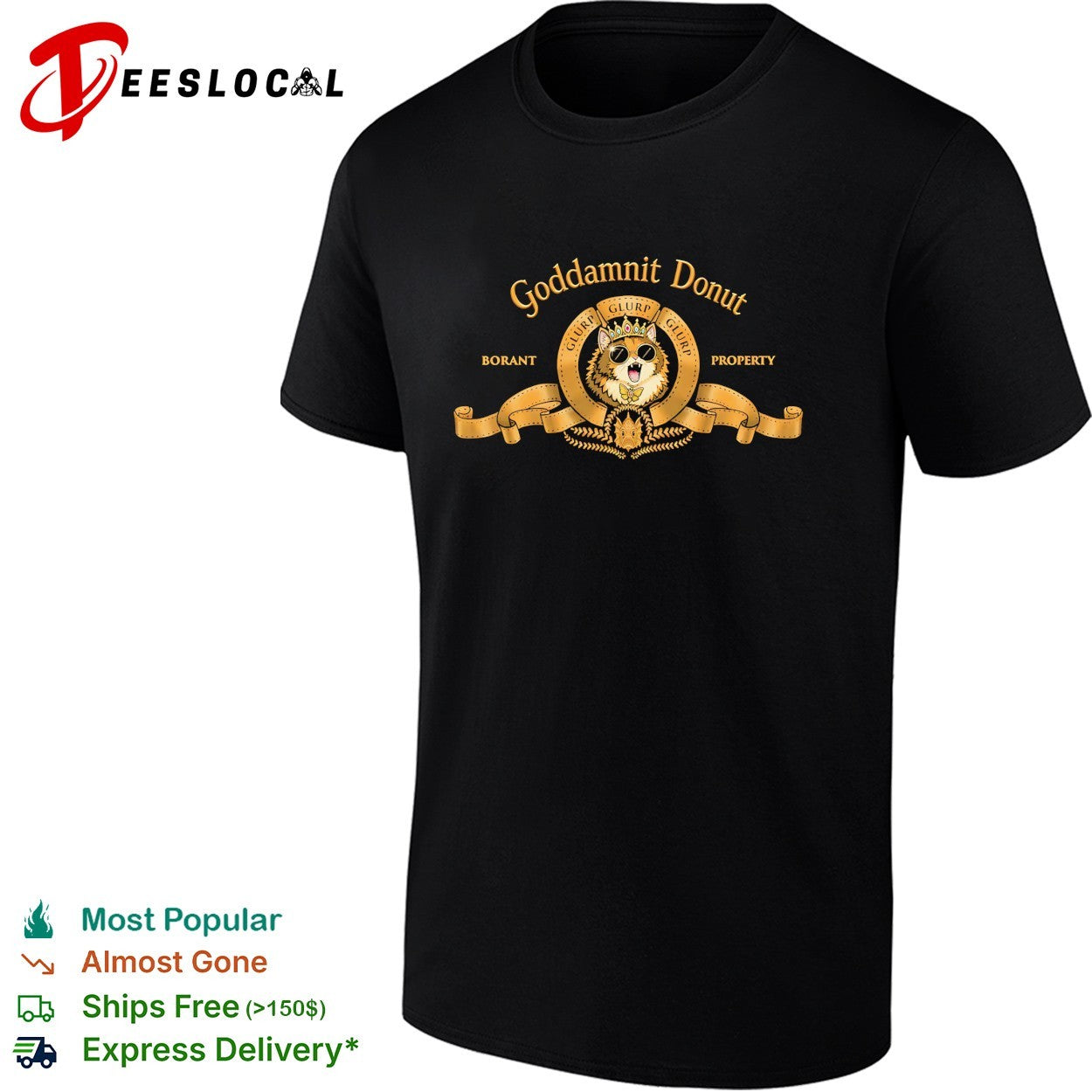 Goddamnit Donut Borant Property Cat Crown Sunglasses Butterfly Gold Laurel shirt