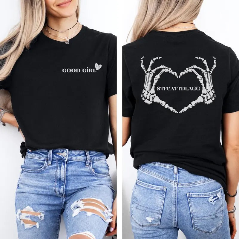 Good Girl T Shirt, STFUATTDLAGG Shirt, Dark Romance Shirt, Morally Grey Readers Tee, Pitch Black, Booktok Merch, Dark...