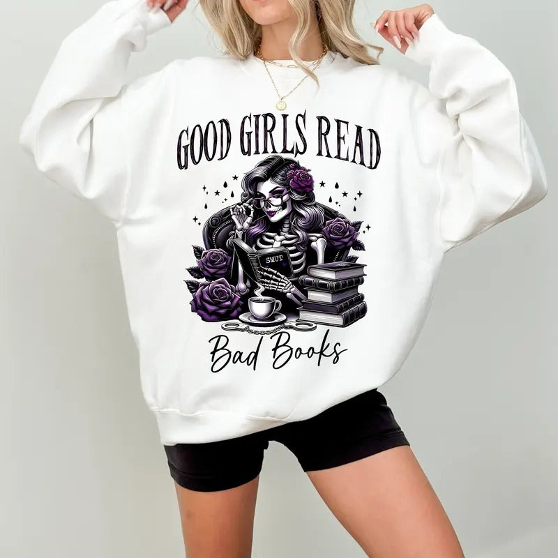 Good Girls Read Bad Books Sweatshirt, Love To Read Spicy Smut Books Hoodie, Booktok Shirt, Spicy Book Club Merch,...