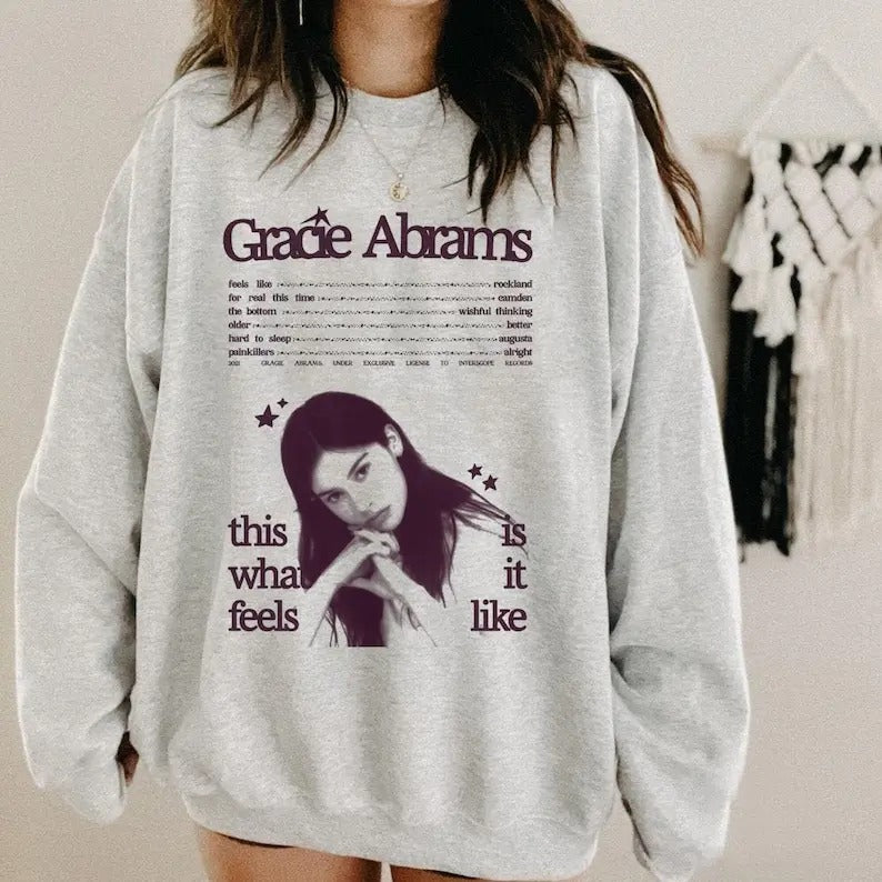 Gracie Abrams This is what it feels like album Sweatshirt T-Shirts, Hoodie | TeeBloomCo.com