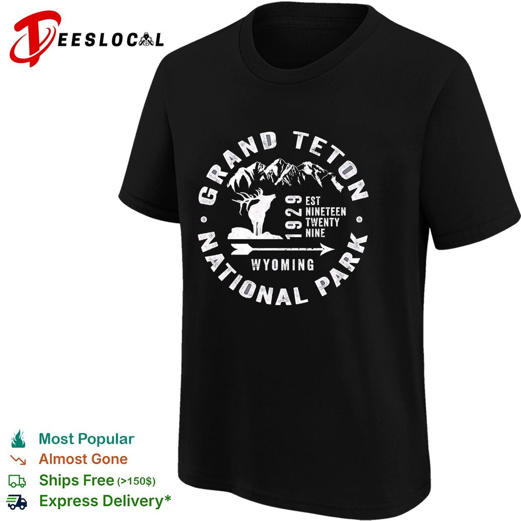 Grand Teton National Park Wyoming 1929 Est Nineteen Twenty Nine Elk Mountains shirt