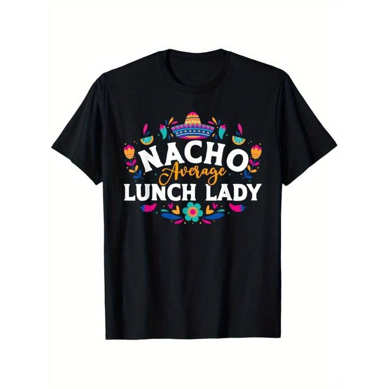 [Graphic Tees] Cotton  Nacho Average Lunch Lady Cinco De Mayo Matching Family T-Shirt, 100% Cotton Hoodie, Sweatshirt