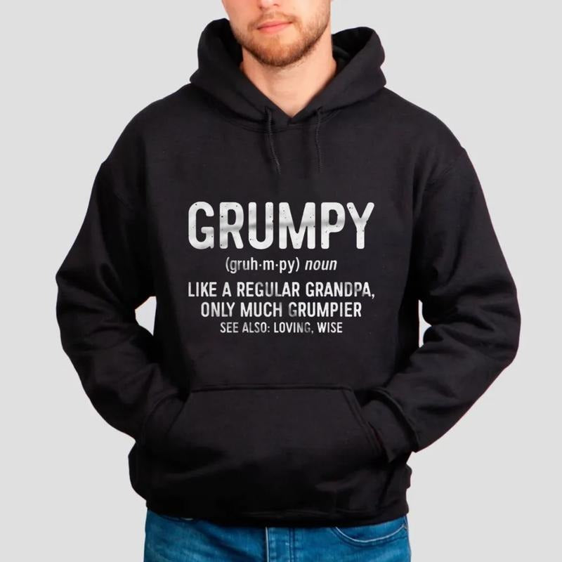 Grumpy Like A Regular Grandpa Only Grumpier Hoodie, Funny Mens Papa Shirt, Grumpy Definition Sweatshirt, Unisex Crewneck...
