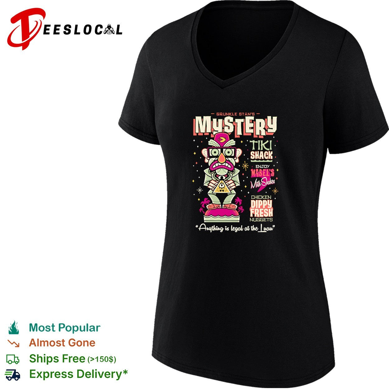 Grunkle Stan’s Mystery Tiki Shack Gravity Falls anything is legal shirt