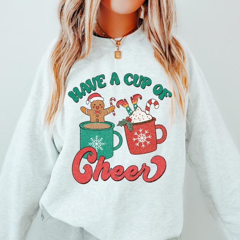 HAVE A CUP OF CHEER COCOA CREWNECK (Crewneck Sweatshirt, Unisex Fit, Causal Sweatshirt for Christmas, Christmas Holiday...