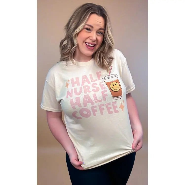 Half Nurse Half Coffee Graphic T-Shirt Hoodie, Sweatshirt | TeeBloomCo.com