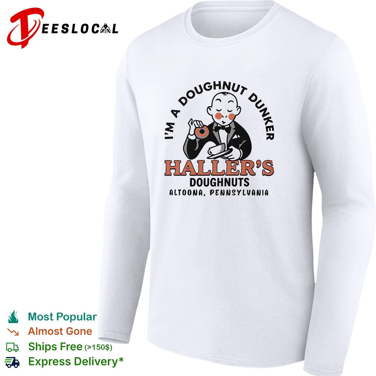 Haller’s doughnuts I’m a doughnut dunker Altoona Pennsylvania vintage shirt