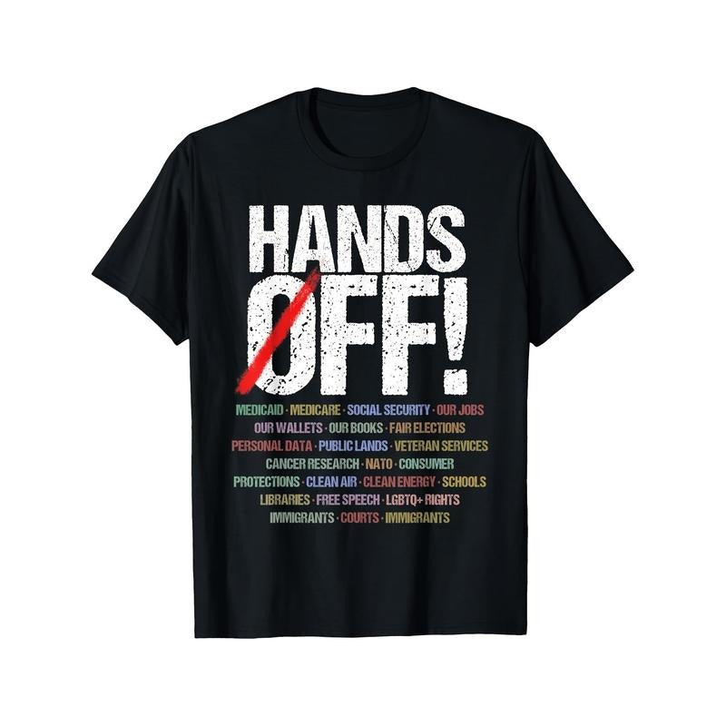 Hands Off Protest T-Shirt Hoodie Sweatshirt | TeeBloomCo.com