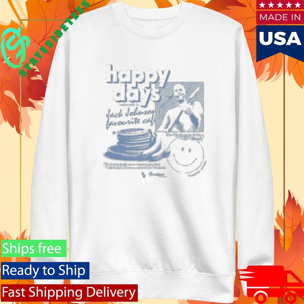 Happy Days Jack Johnson’s Favourite Cafe Shirt