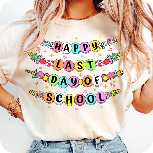 Happy Last Day Of School Bracelet T-shirt, End of Year Teacher Appreciation Gift, Teacher Outfit, Retro School Tshirt,...