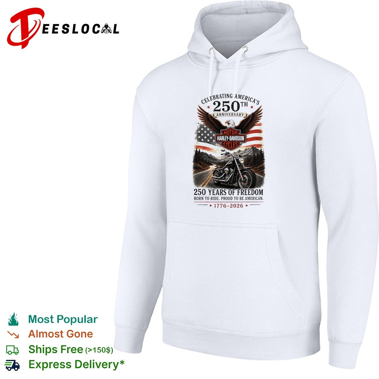 Harley Davidson celebrating America’s 250th anniversary born to ride eagle motorcycle shirt