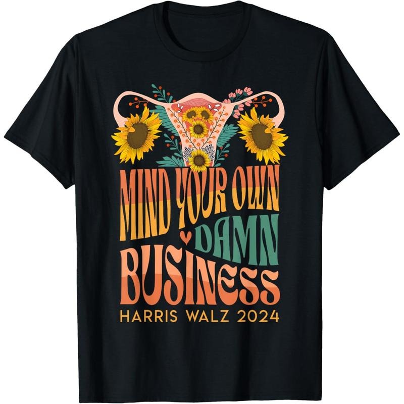 Harris Waltz 2024 Mind Your Own Damn Business Uterus Floral T-Shirt made in usa Hoodie, Sweatshirt | TeeBloomCo.com