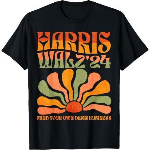 Harris Walz Waltz 2024 Mind Your Own Damn Business T-Shirt made in usa Hoodie, Sweatshirt | TeeBloomCo.com