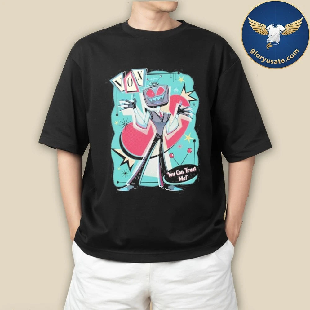Hazbin Hotel VOX You Can Trust Me T-Shirt
