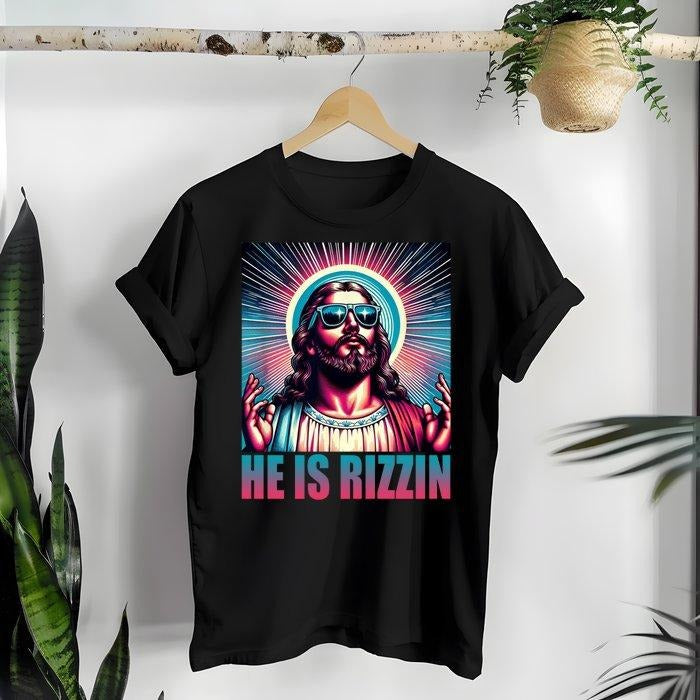 He Is Rizzin Jesus Christ Christian Faith Easter Sunday T-Shirt Hoodie, Sweatshirt | TeeBloomCo.com