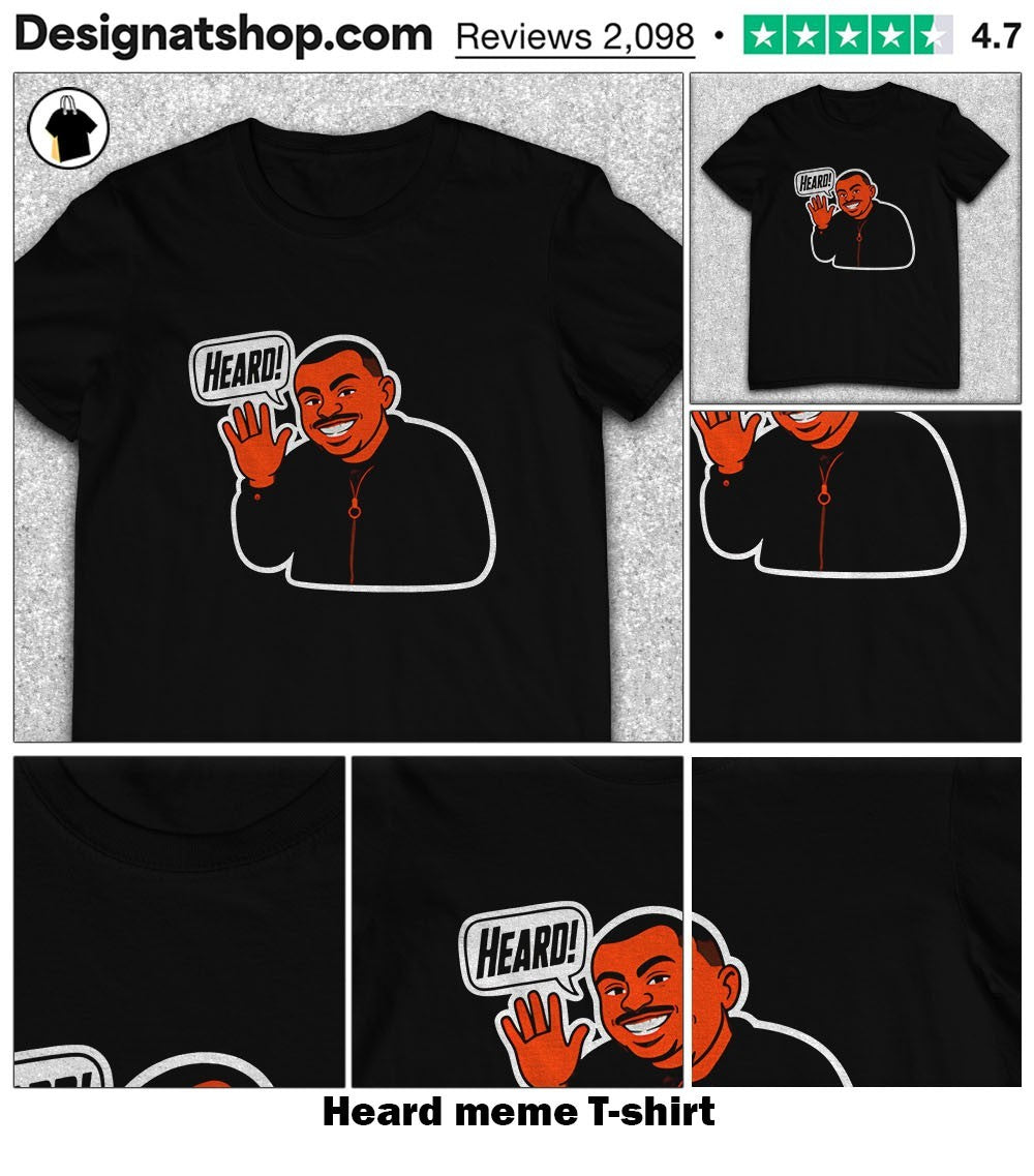 Heard meme shirt