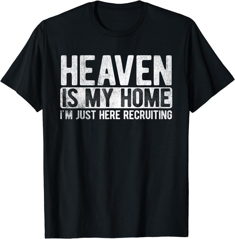 Heaven Is My Home Christian Religious Jesus T-Shirt | Unisex Cotton Tee, Short Sleeve, Crewneck, Size S-5XL Hoodie,...