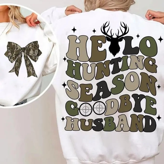 Hello Hunting Season Goodbye Husband Camo Coquette Bow 2 Sides Sweatshirt, Girls Camo Bow Shirt Hoodie | TeeBloomCo.com