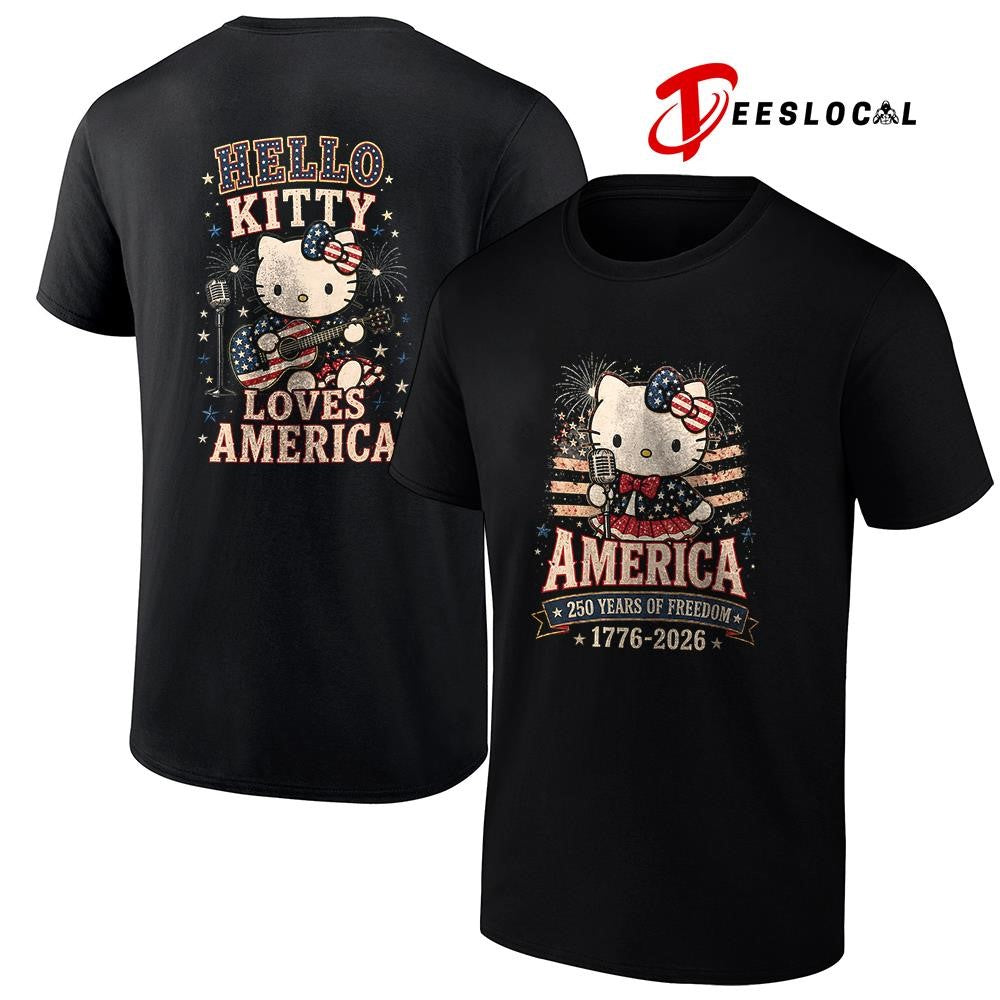 Hello Kitty America 250 years of freedom loves America shirt