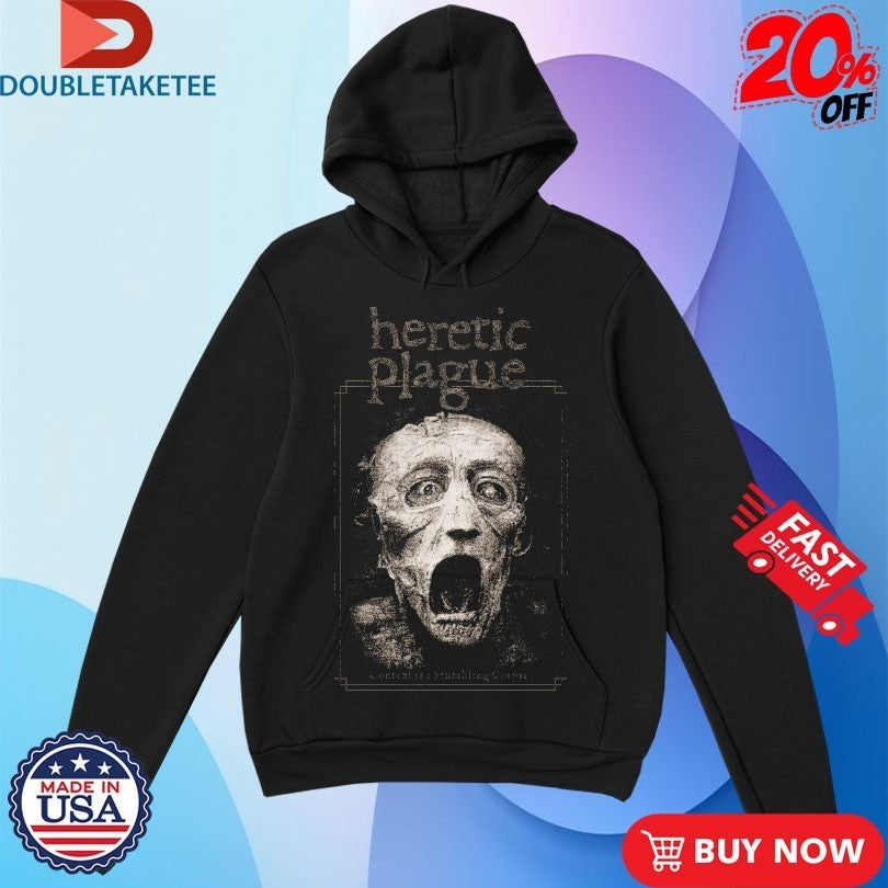 Heretic Plague Context Is A Stumbling Corpse Shirts