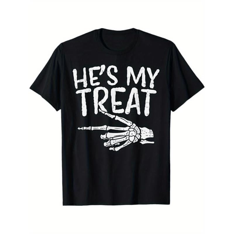 Hes My Treat Skeleton Matching Couple Halloween Costume Hers themed T-shirt. Suitable as Halloween gift or couple wear....