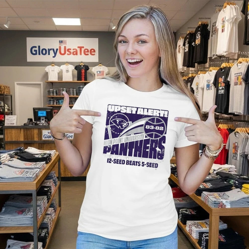 High Point Panthers March Madness Upset Alert 2026 Ncaa Men’s Basketball Championship 12-Seed Beats 5-Seed Shirt