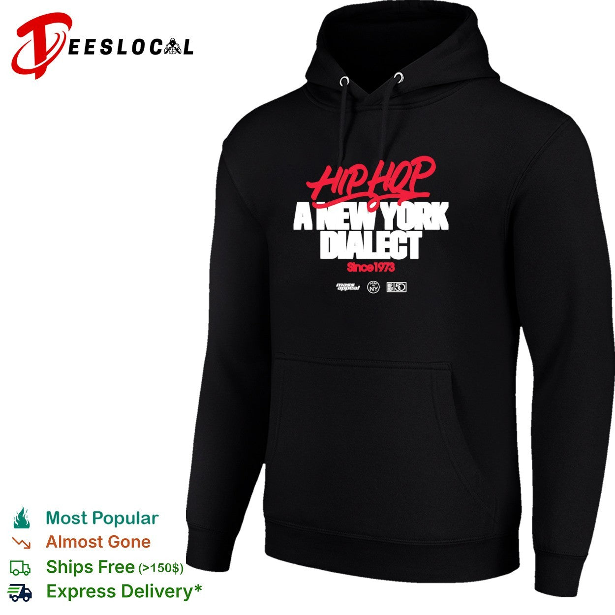 Hip Hop a New York Dialect Since 1973 Mass Appeal Made in NY shirt