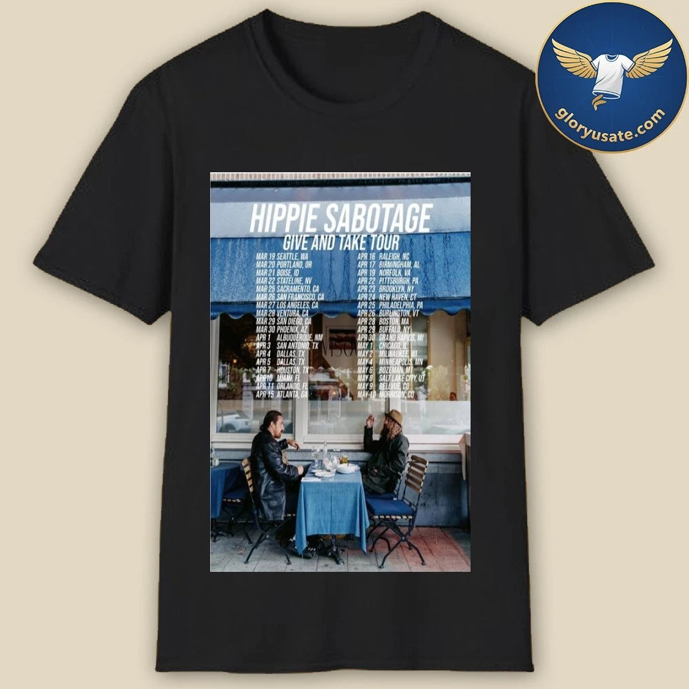 Hippie Sabotage Give And Take Tour 2026 Poster Dates Shirt