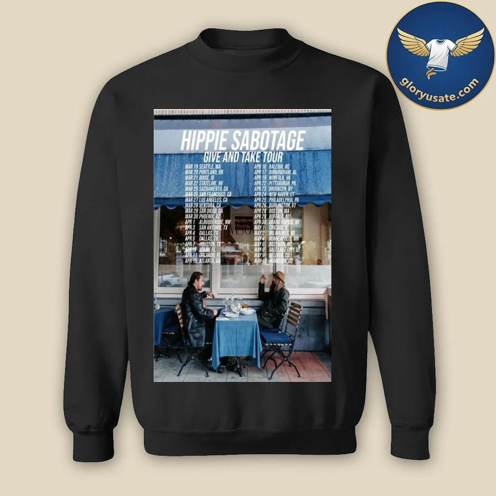 Hippie Sabotage Give And Take Tour 2026 Poster Dates Shirt