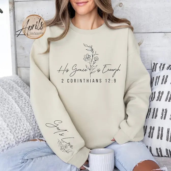 His Grace is Enough Sweatshirt, 2 Corinthians 12:9 God's Love Hoodie, Floral Christian Hoodie, Faith Shirt, Bible Hoodie,...