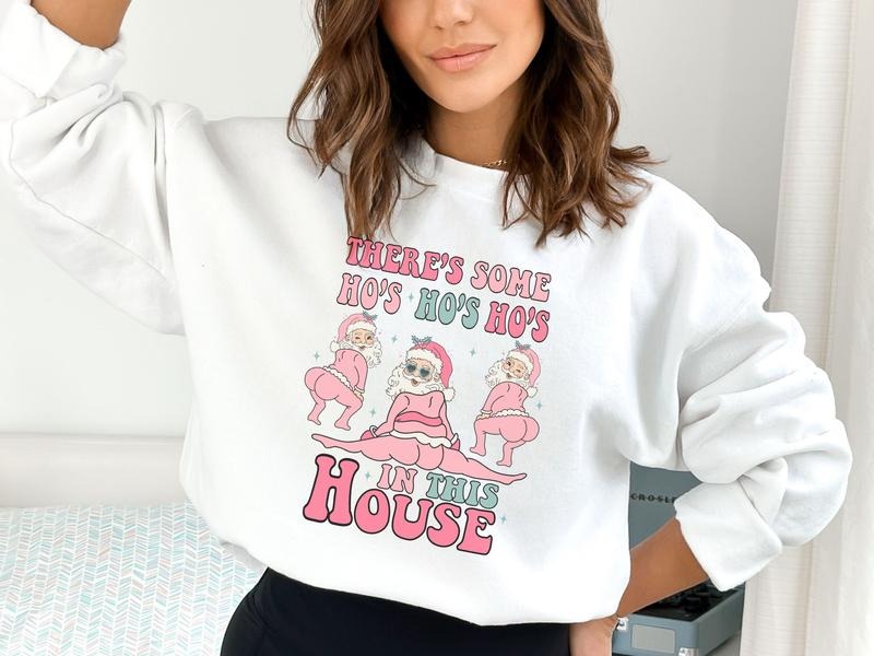 Ho Ho Ho in The House Christmas Sweatshirt T-Shirts, Hoodie | TeeBloomCo.com