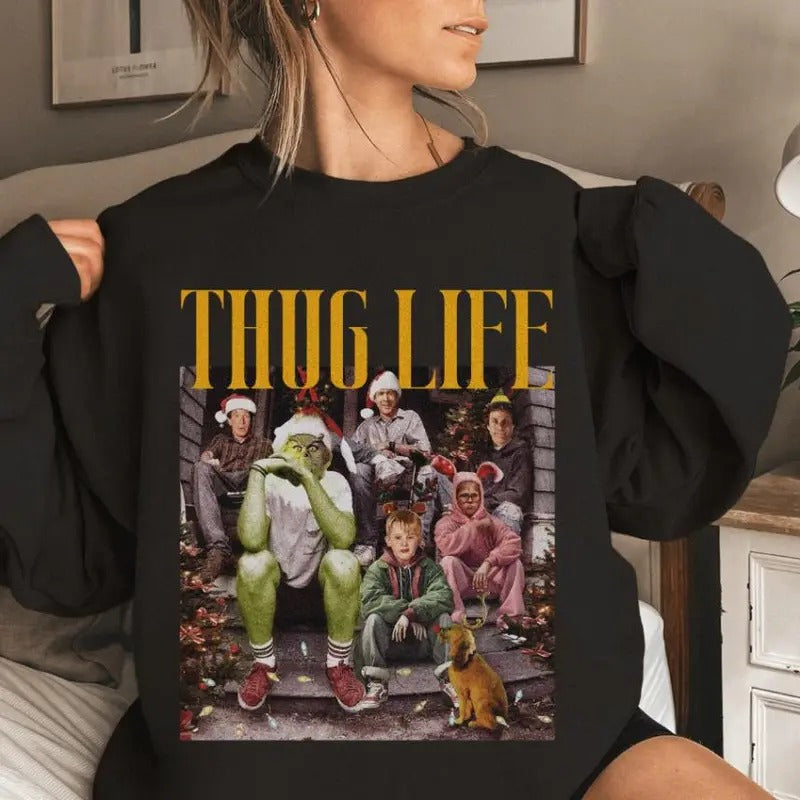 Holiday Vibes! Christmas Movie Sweatshirt for Thuga Life Fans T-Shirts, Hoodie | TeeBloomCo.com