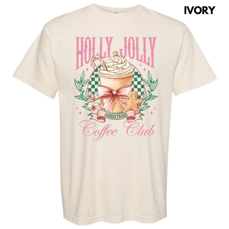 Holly Jolly Coffee Club Comfort Colors T-Shirt 'NLB' Hoodie, Sweatshirt | TeeBloomCo.com