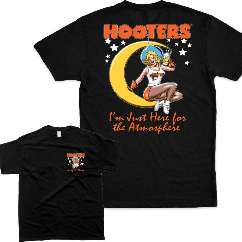Hooters Moon Here for the Atmosphere T-Shirt, Gift for Her Casual Hoodie, Sweatshirt | TeeBloomCo.com