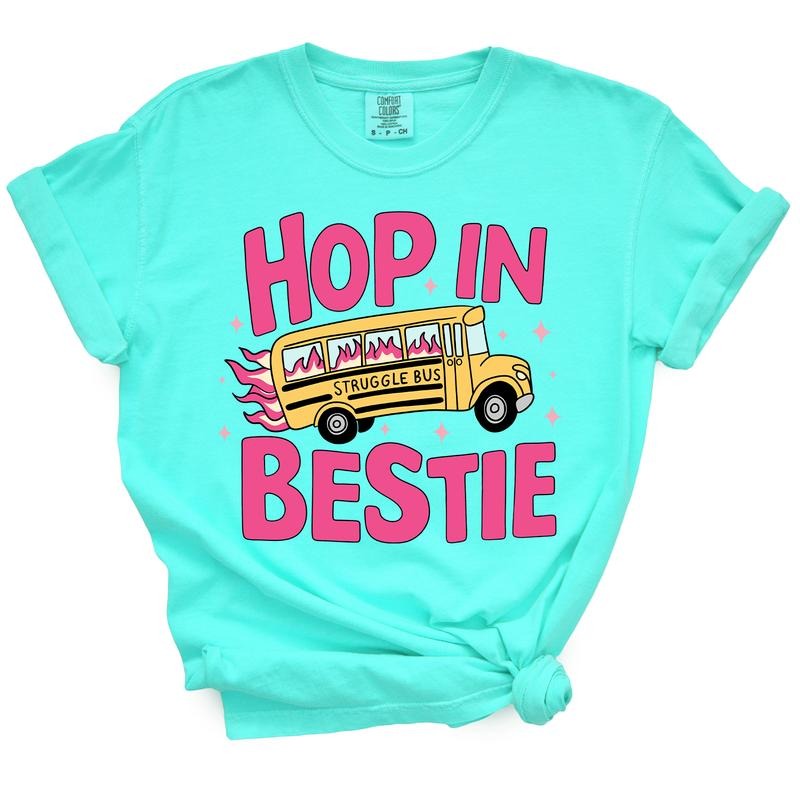 Hop In Bestie Struggle Bus - Funny TShirt For Sarcastic Sassy Women Hoodie, Sweatshirt | TeeBloomCo.com
