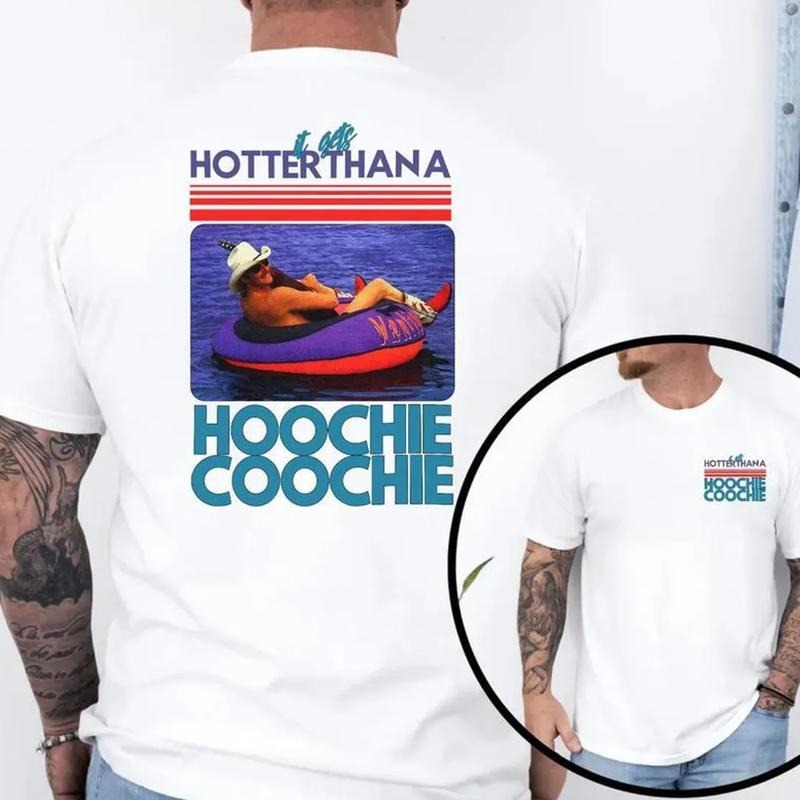 Hotter Than A Hoochie Coochie T-shirt, Meme Summer Vacation Streetwear Unisex Styles Gift Hoodie, Sweatshirt | TeeBloomCo.com