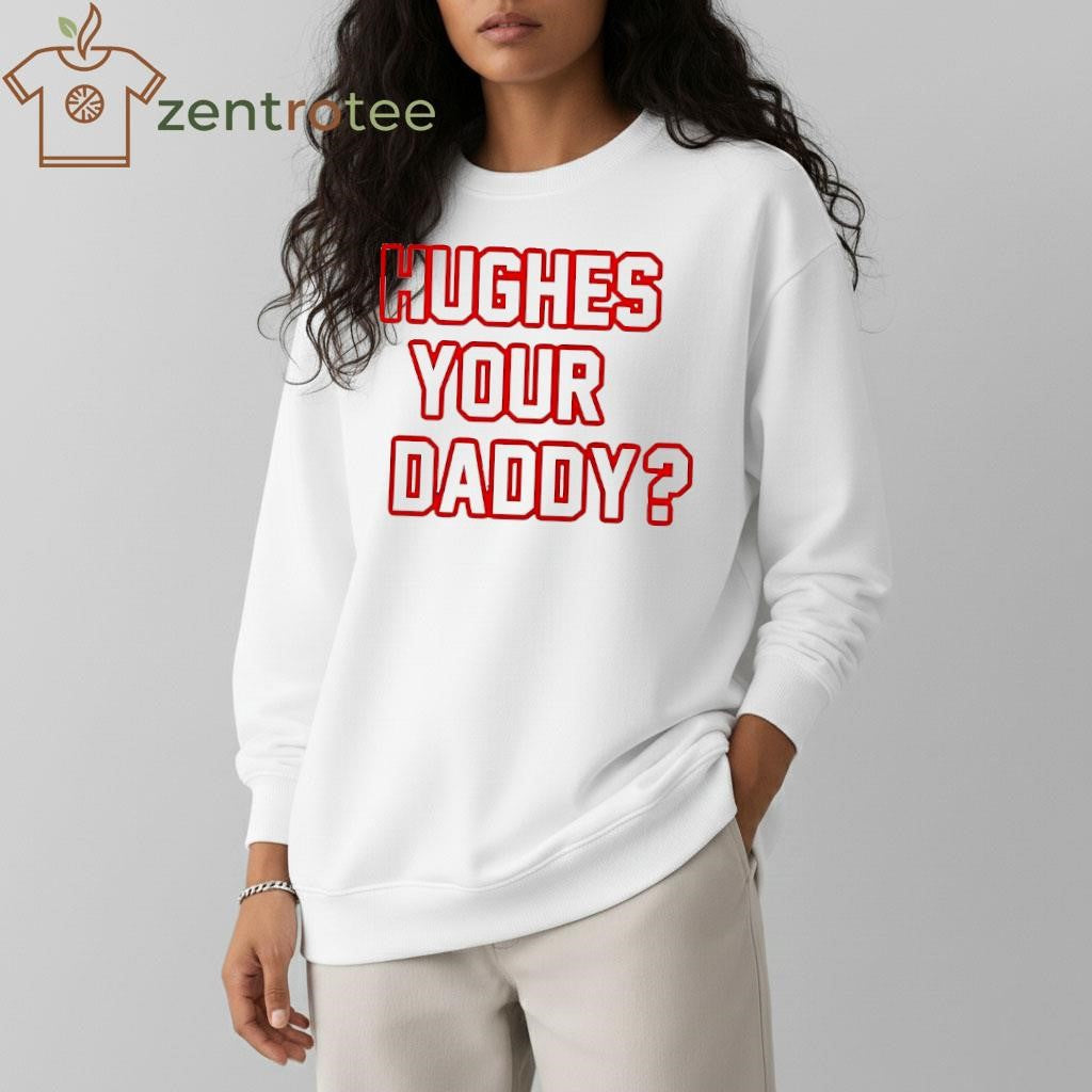 Hughes Your Daddy text tee
