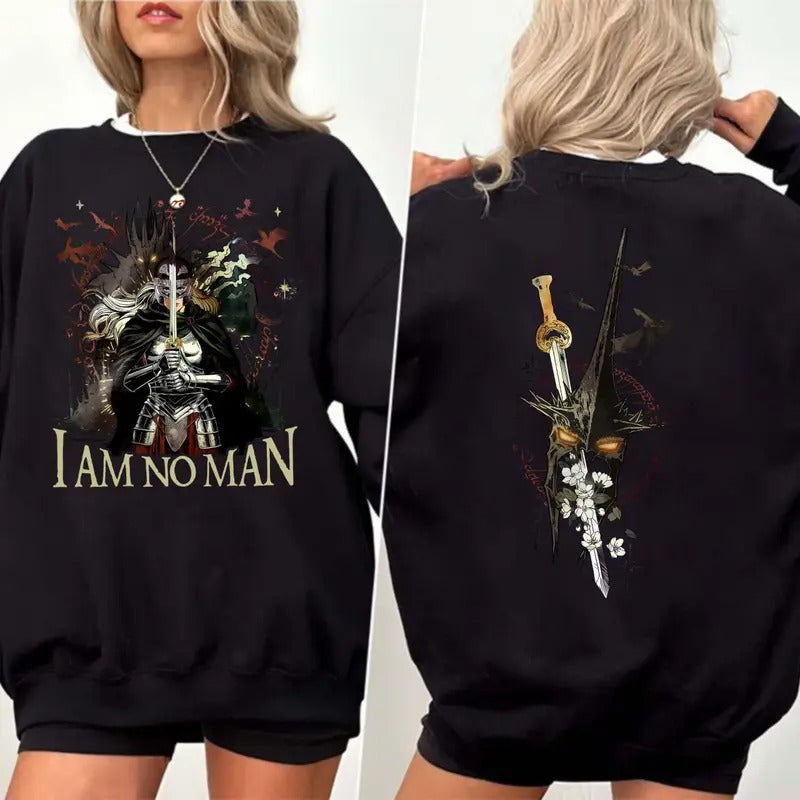 I Am No Man Shirt , Book Lover Sweatshirt, Fantasy Merch, Reading Fandom Sweatshirt, Feminist Shirt, LOTR Shirt Hoodie