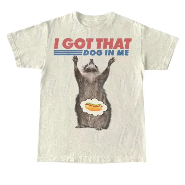 I Got That Dog In Me Retro T-Shirt, Funny Raccoon T-shirt, Raccoon Lover Gift, Hot Dog Vintage 90s Shirt, Raccoon Meme...
