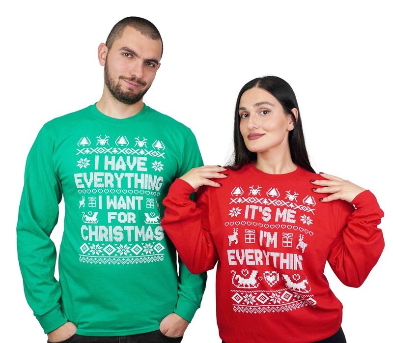I Have Everything For Christmas Couple Sweatshirt, Funny Ugly Christmas Sweater, Party Holiday Gift, Couple Xmas Gift,...