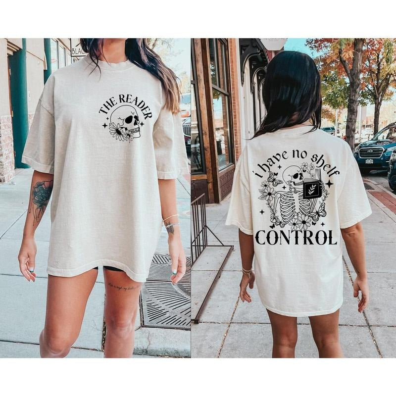 I Have No Shelf Control Shirt, Book Lover Shirt, Floral Skeleton Shirt, Trendy Bookish Hoodie, Sweatshirt | TeeBloomCo.com