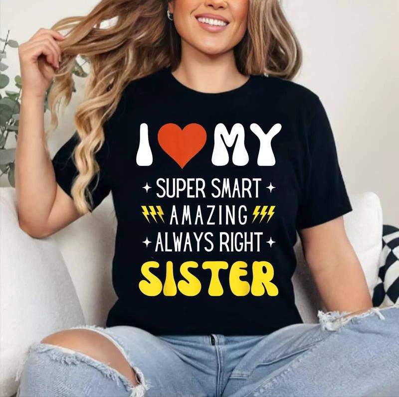 I Heart Love My SISTER Funny Family Matching Retro T-Shirt , Cotton 100%, Crewneck, Short Sleeve, Top Womenswear Hoodie,...