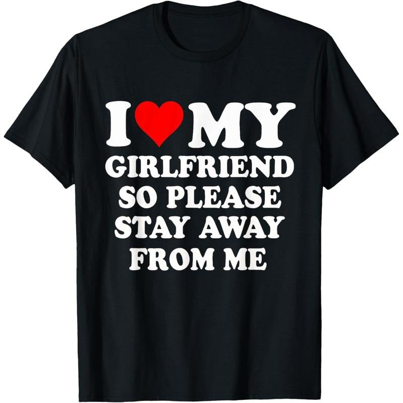 I Heart My Girlfriend So Please Stay Away From Me Funny T-Shirt made in usa Hoodie, Sweatshirt | TeeBloomCo.com