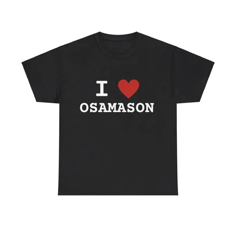 I Heart Osamason T-Shirt, I Love Osamason Tee, Underground Rapper Shirt, Xaviersobased, YhapoJJ, Gift for underground rap...