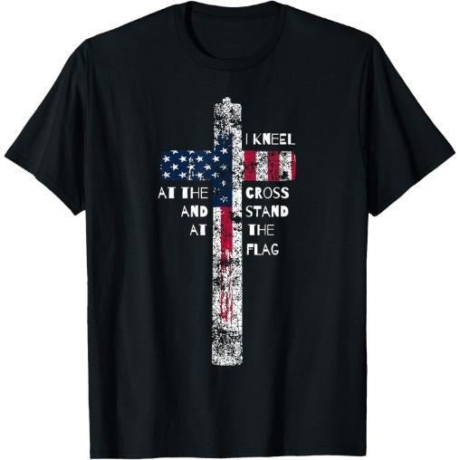 I Kneel at the Cross and Stand at the Flag Men Women Short Sleeve T-Shirt Made in USA Hoodie, Sweatshirt | TeeBloomCo.com