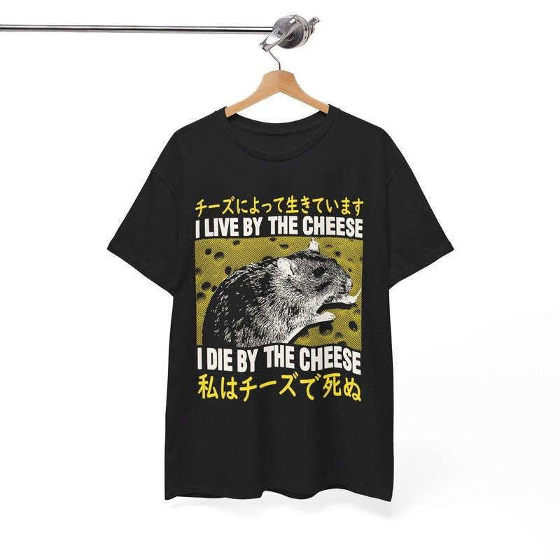 I Live By The Cheese Rat Japanese T-Shirt Hoodie, Sweatshirt | TeeBloomCo.com
