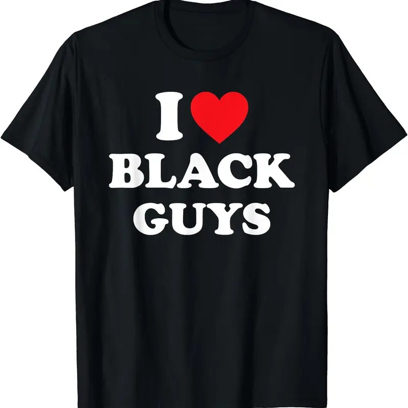 I Love Black Guys Shirt I Heart Black Guys T-Shirt, Unisex Cotton Tee Gifts Comfort Top Hoodie, Sweatshirt | TeeBloomCo.com